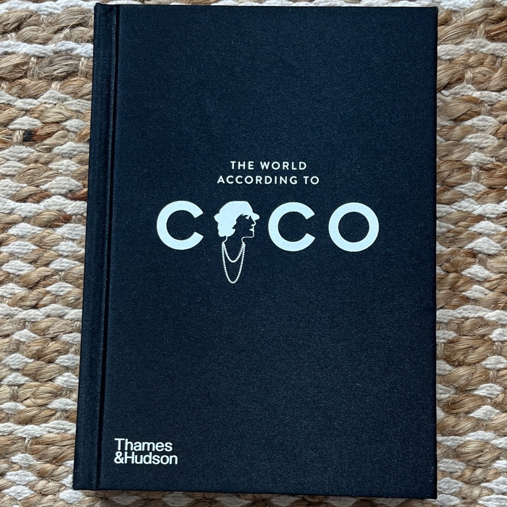 The World According to Coco: The Wit and Wisdom of Coco Chanel